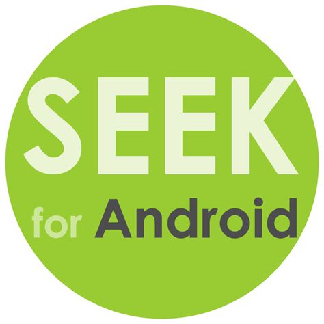 SEEK for Android